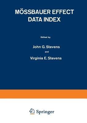 Mössbauer Effect Data Index: Covering the 1973 Literature - John Gehret Stevens - cover
