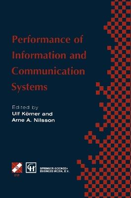 Performance of Information and Communication Systems: IFIP TC6 / WG6.3 Seventh International Conference on Performance of Information and Communication Systems (PICS ’98) 25–28 May 1998, Lund, Sweden - cover