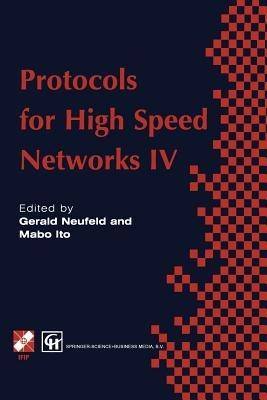 Protocols for High Speed Networks IV - cover