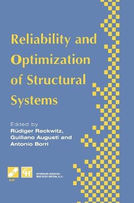 Reliability and Optimization of Structural Systems: Proceedings of the sixth IFIP WG7.5 working conference on reliability and optimization of structural systems 1994 - cover