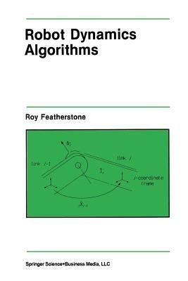 Robot Dynamics Algorithms - Roy Featherstone - cover