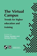 The Virtual Campus: Trends for higher education and training