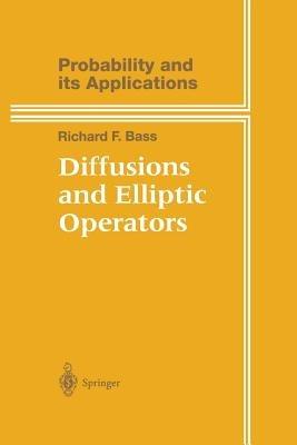 Diffusions and Elliptic Operators - Richard F. Bass - cover