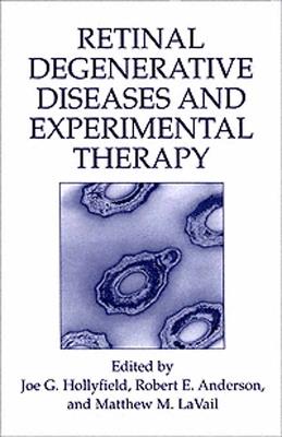 Retinal Degenerative Diseases and Experimental Therapy - cover