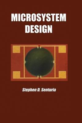 Microsystem Design - Stephen D. Senturia - cover