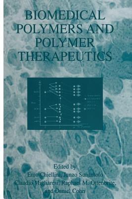 Biomedical Polymers and Polymer Therapeutics - cover