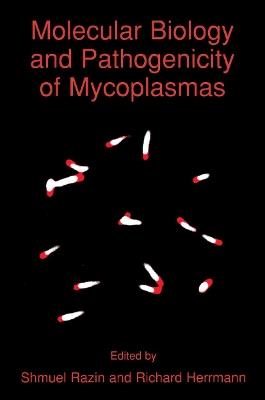 Molecular Biology and Pathogenicity of Mycoplasmas - cover