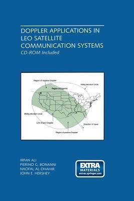 Doppler Applications in LEO Satellite Communication Systems - Irfan Ali,Pierino G. Bonanni,Naofal Al-Dhahir - cover