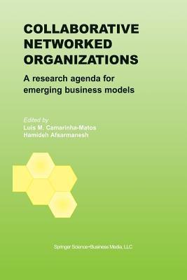 Collaborative Networked Organizations: A research agenda for emerging business models - cover