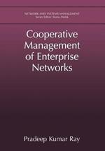 Cooperative Management of Enterprise Networks