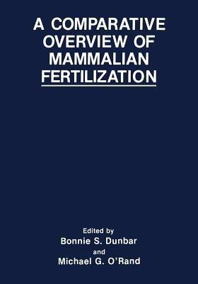 A Comparative Overview of Mammalian Fertilization - cover