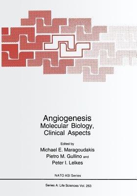 Angiogenesis: Molecular Biology, Clinical Aspects - cover