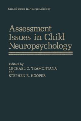 Assessment Issues in Child Neuropsychology - cover