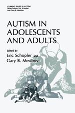 Autism in Adolescents and Adults
