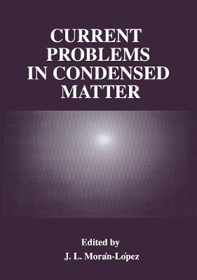 Current Problems in Condensed Matter - cover