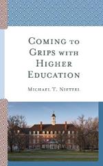 Coming to Grips with Higher Education