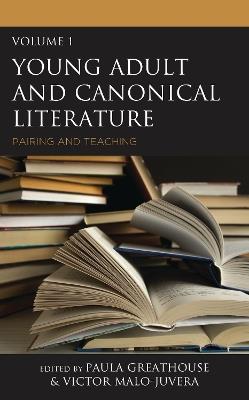 Young Adult and Canonical Literature: Pairing and Teaching - cover