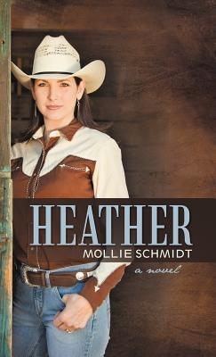 Heather - Mollie Schmidt - cover