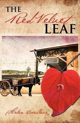 The Red Velvet Leaf - Helen Breedlove - cover