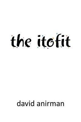 The Itofit - David Anirman - cover