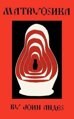 Matryoshka - John Andes - cover