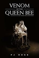 Venom of the Queen Bee: Eleventh in the Prairie Preacher Series