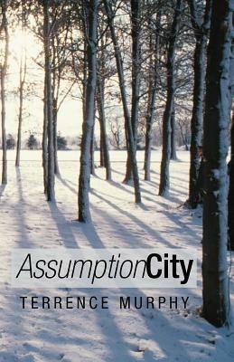 Assumption City - Terrence Murphy - cover