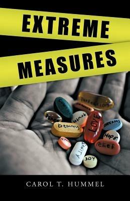 Extreme Measures - Carol T Hummel - cover