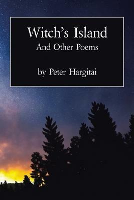Witch's Island and Other Poems - Peter Hargitai - cover