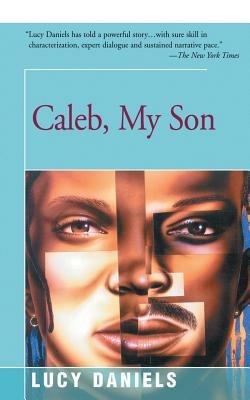 Caleb, My Son - Lucy Daniels - cover