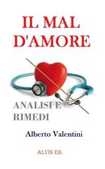 Il Mal d'Amore: Analisi e Rimedi