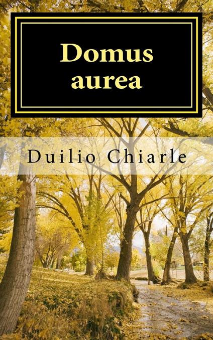Domus aurea - Duilio Chiarle - ebook