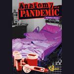 Anatomy of a Pandemic