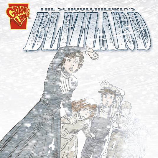 Schoolchildren's Blizzard, The