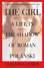 Girl: A Life in the Shadow of Roman Polanski