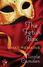 The Fetish Box, Part Three