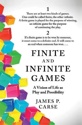 Finite and Infinite Games - James Carse - cover
