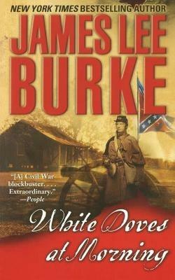 White Doves at Morning - James Lee Burke - cover