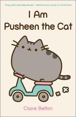 I Am Pusheen the Cat - Claire Belton - cover