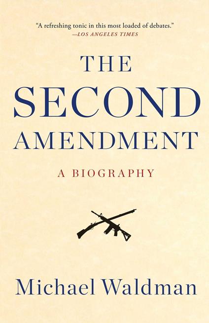 The Second Amendment