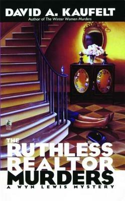 The Ruthless Realtor Murders - David a Kaufelt - cover