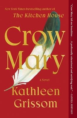 Crow Mary - Kathleen Grissom - cover