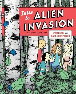 Intro to Alien Invasion - Owen King,Mark Jude Poirier - cover