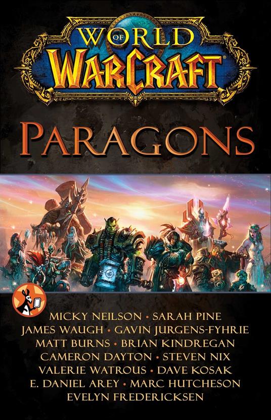 World of Warcraft: Paragons