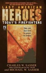 Last American Heroes: Last American Heroes