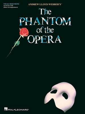 The Phantom of the Opera: Vocal Line with Piano Accompaniment - cover