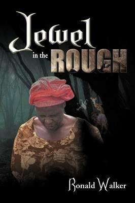 Jewel in the Rough - Ronald Walker - cover
