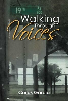 Walking Through Voices - Carlos Garcia - cover