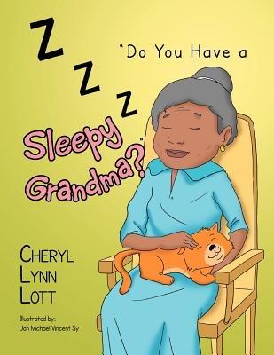 ''Do You Have a Sleepy Grandma?'' - Cheryl Lynn Lott - cover