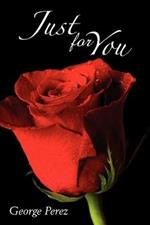 Just For You
